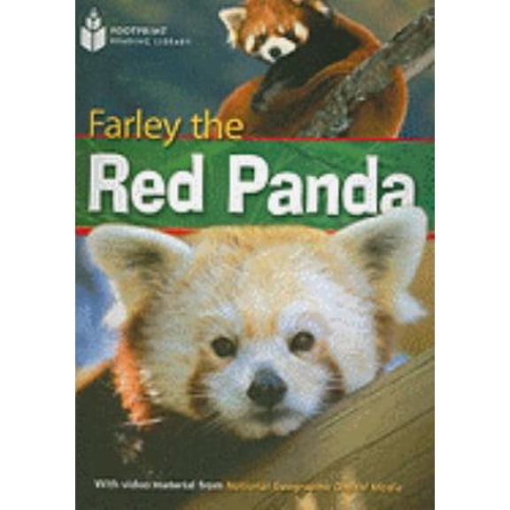 Pre-Owned Farley the Red Panda: Footprint Reading Library 2 (Paperback) 1424044049 9781424044047