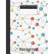 Paper Graph Composition Books: Student Lab Notebook: Chemistry Laboratory Grid Ruled Size 8.5x11 Inches 102 Pages 1/4 Inch Per Square Paper Graph Composition Books Specialist Scientific for Science St