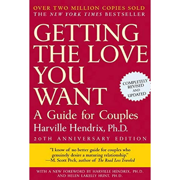 Pre-Owned Getting the Love You Want: A Guide for Couples: Second Edition (Paperback) 0805087001 9780805087000