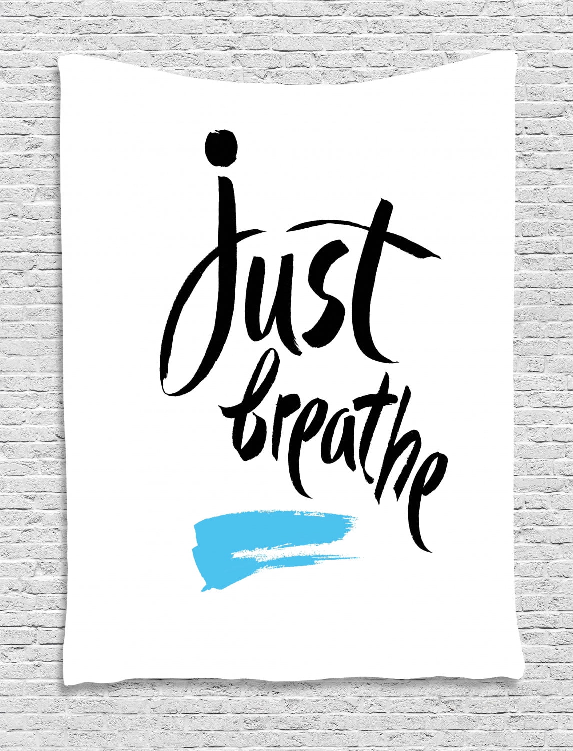 Just Breathe Tapestry, Inspirational Quote Calligraphy with Artful Blue Brushstroke Detail, Wall