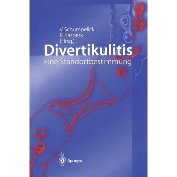 Divertikulitis: Eine Standortbestimmung, (Paperback)