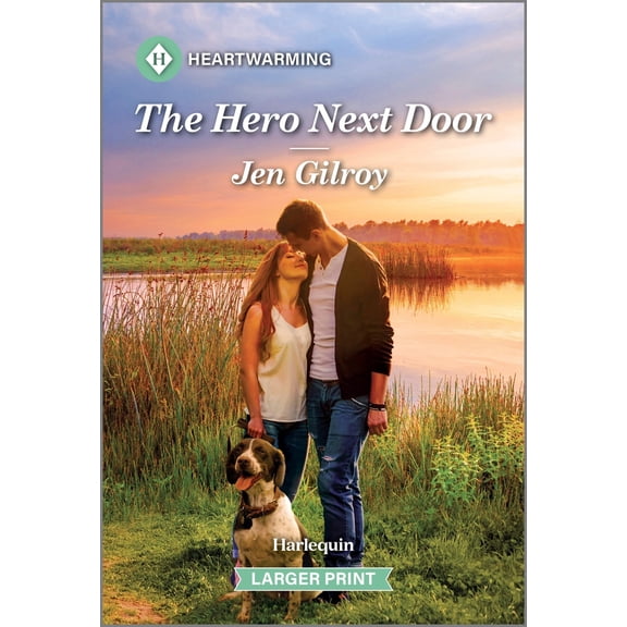 Pre-Owned The Hero Next Door: A Clean and Uplifting Romance (Mass Market Paperback) 1335460160 9781335460165
