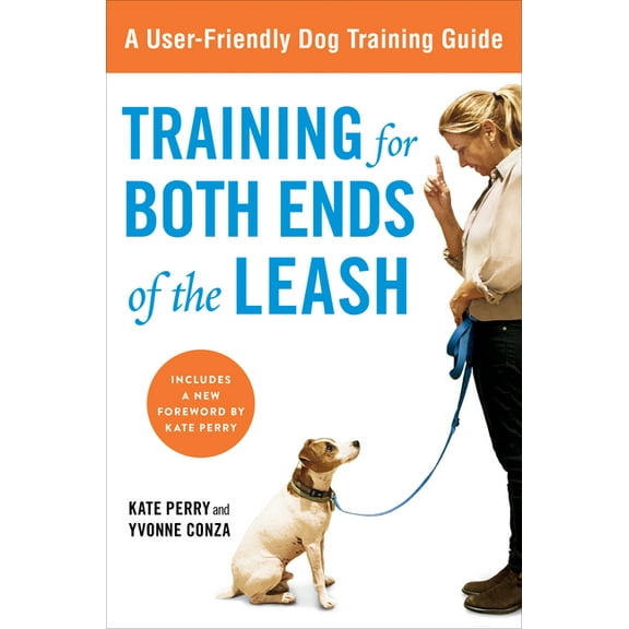 Training for Both Ends of the Leash : A Guide to Cooperation Training for You and Your Dog (Paperback)