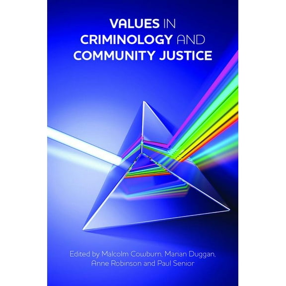 Values in Criminology and Community Justice, (Hardcover)