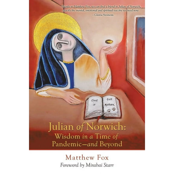 Julian of Norwich: Wisdom in a Time of Pandemic-And Beyond (Paperback)