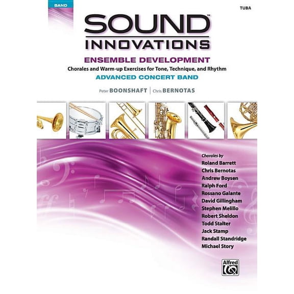 Sound Innovations for Concert Band: Ensemble Development: Sound Innovations for Concert Band -- Ensemble Development for Advanced Concert Band: Tuba (Paperback)