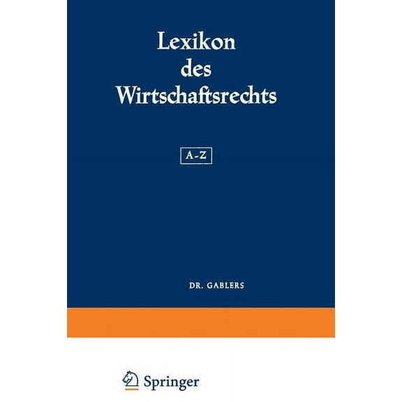Lexikon Des Wirtschaftsrechts: A-Z, (Paperback)