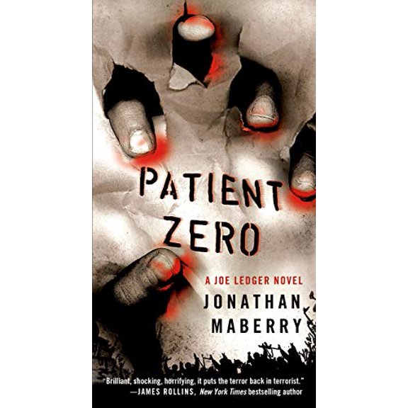 Pre-Owned Patient Zero: A Joe Ledger Novel, 9781250043771, 1250043778, Paperback,
