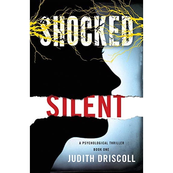 Pre-Owned Shocked Silent: A Psychological Thriller (Paperback) 1732500703 9781732500709