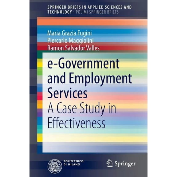E-Government and Employment Services: A Case Study in Effectiveness, (Paperback)