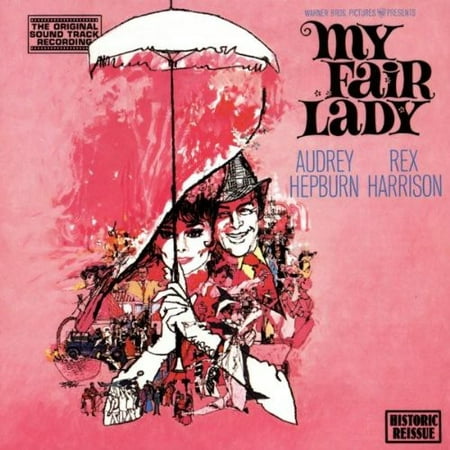 My Fair Lady Soundtrack (CD) (Best Day Of My Life Soundtrack)