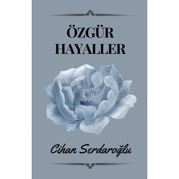 ÃzgÃ¼r Hayaller, (Paperback)