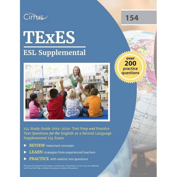 TExES ESL Supplemental 154 Study Guide 2019-2020: Test Prep and Practice Test Questions for the English as a Second Lang, (Paperback)