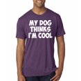thumbnail image 1 of My Dog Thinks I'm Cool Funny Dog Lover Dog Lover Mens Premium Tri Blend T-Shirt, Vintage Purple, Medium, 1 of 3