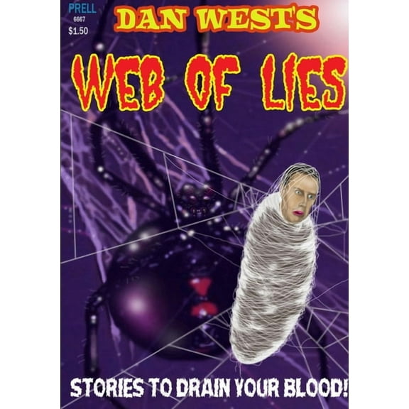 Dan West's Web of Lies, (Paperback)