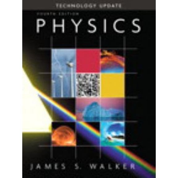 Pre-Owned Physics Technology Update Volume 2 (4th Edition) (Paperback) 0321905113 9780321905116