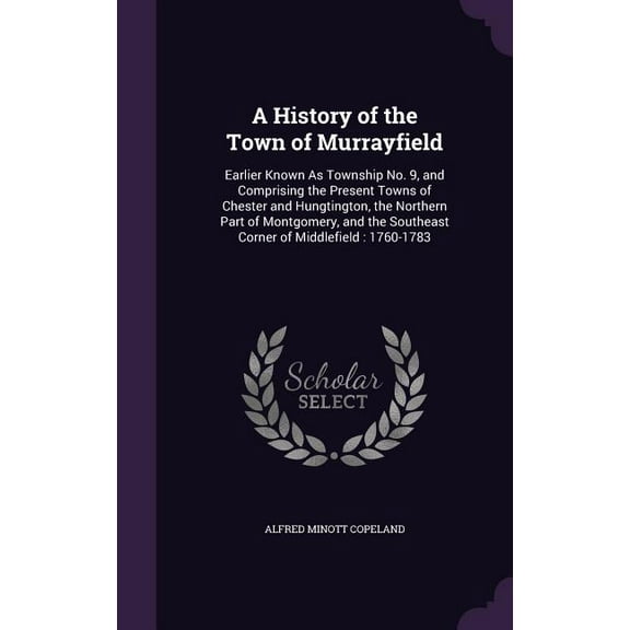 A History of the Town of Murrayfield (Hardcover)
