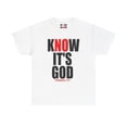 thumbnail image 2 of DJH Apparel | Know It's God Christian Inspirational Unisex T-shirt, 2 of 7