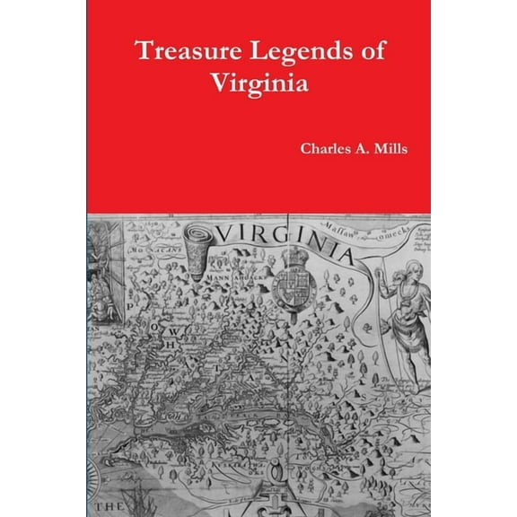 Treasure Legends of Virginia (Paperback)