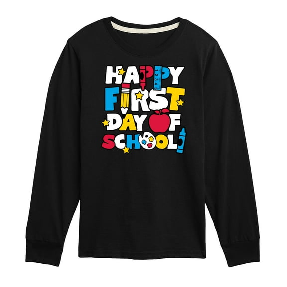 Instant Message - Happy First Day Of School - Toddler & Youth Long Sleeve Graphic T-Shirt