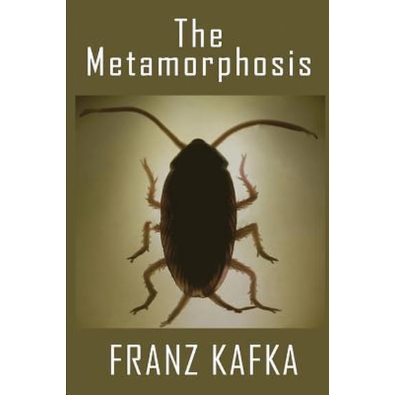 Pre-Owned The Metamorphosis (Paperback) 1505297052 9781505297058