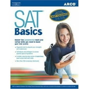 SAT Basics, 1st ed (Arco SAT* Basics) [Paperback - Used]
