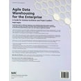 thumbnail image 2 of Pre-Owned Agile Data Warehousing for the Enterprise: A Guide for Solution Architects and Project Leaders (Paperback) 0123964644 9780123964649, 2 of 2