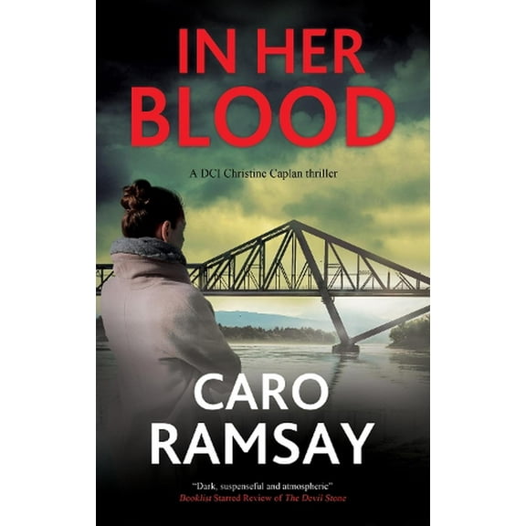 DCI Christine Caplan Thriller: In Her Blood (Hardcover)
