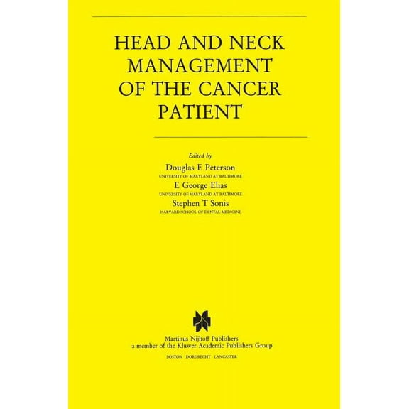 Developments in Oncology Head and Neck Management of the Cancer Patient, Book 36, (Hardcover)
