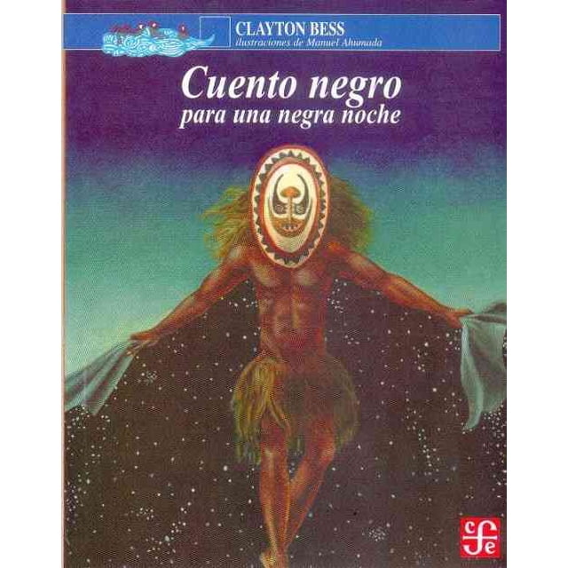 CUENTO NEGRO PARA UNA NEGRA NOCHE (26) FONDO DE CULTURA ECONOMICA CLAYTON BESS