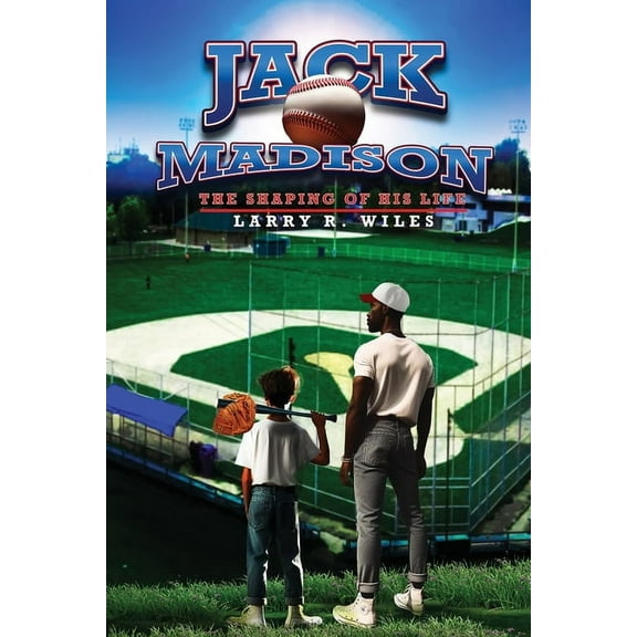 Jack Madison: The Shaping of His Life, (Paperback)