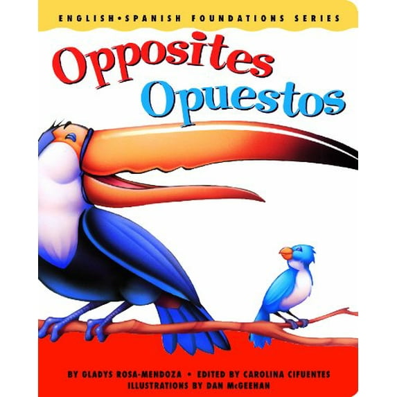 Pre-Owned Opposites/Opuestos (Board book) 0967974860 9780967974866