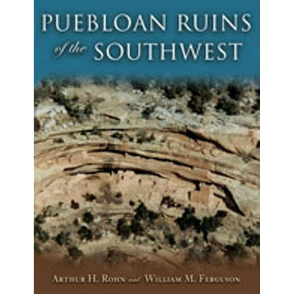Puebloan Ruins of the Southwest, (Paperback)