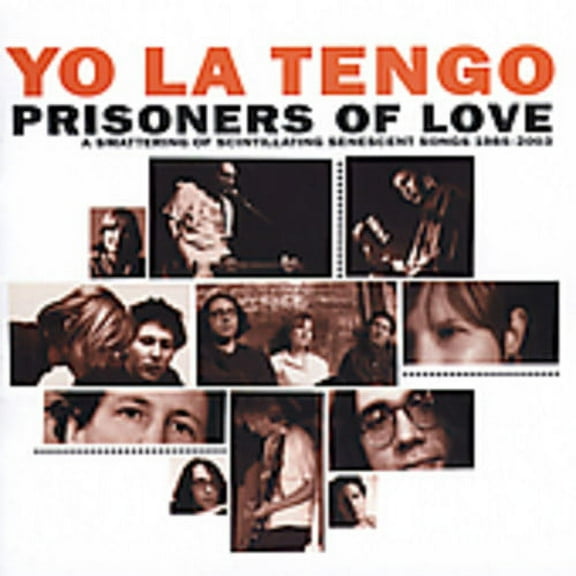 Prisoners of Love (A Smattering of Scintillating Senescent) Yo La Tengo (CD)
