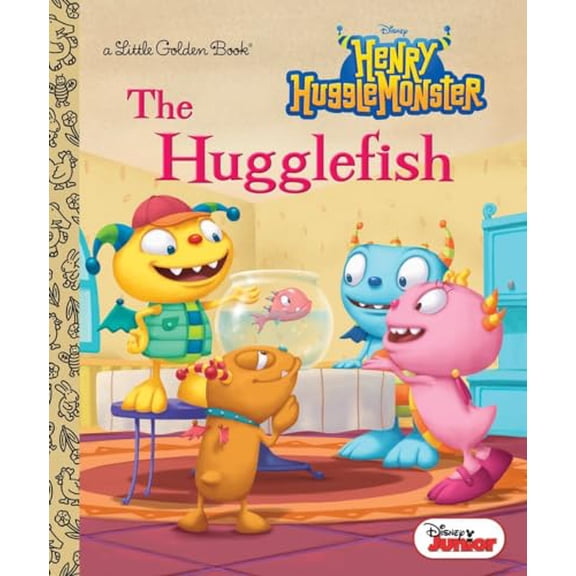 Pre-Owned The Hugglefish (Disney Junior: Henry Hugglemonster) (Little Golden Book), 9780736433600, 0736433600, Hardcover, First Edition edition