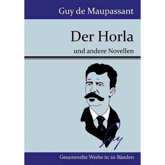 Der Horla (Paperback)
