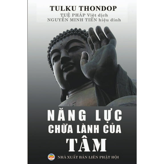 Mật Tông Tây Tạng Năng Lực Chữa Lành Của Tâm, Book 12, (Paperback)