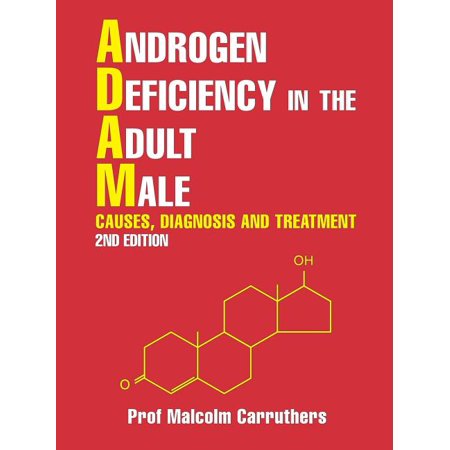 UPC: 9781524637958 | Androgen Deficiency in the Adult Male: Causes  Diagnosis and Treatment – 2nd Edition (Paperback)