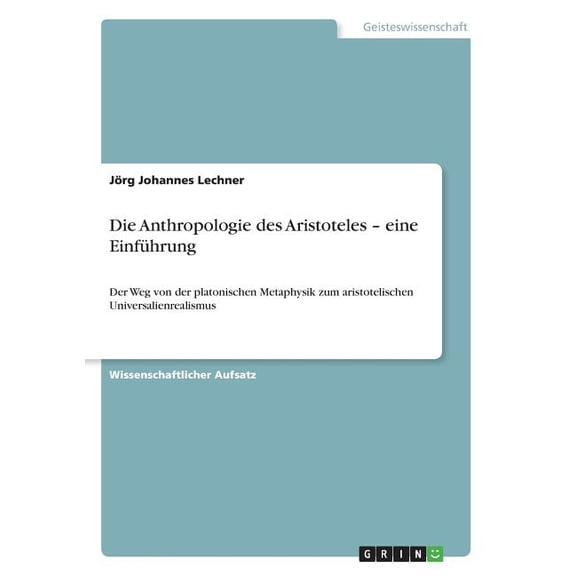 Die Anthropologie Des Aristoteles - Eine Einfuhrung