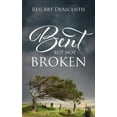 thumbnail image 2 of Bent But Not Broken, (Paperback), 2 of 2