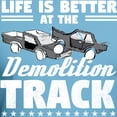 thumbnail image 3 of CafePress - Demo Derby Life Is Better At Demolition Tr T Shirt - Fitted T-Shirt, Vintage Fit Soft Cotton Tee, 3 of 4