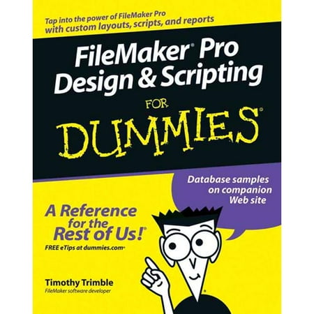 Filemaker Pro Design And Scripting For Dummies Walmart Com