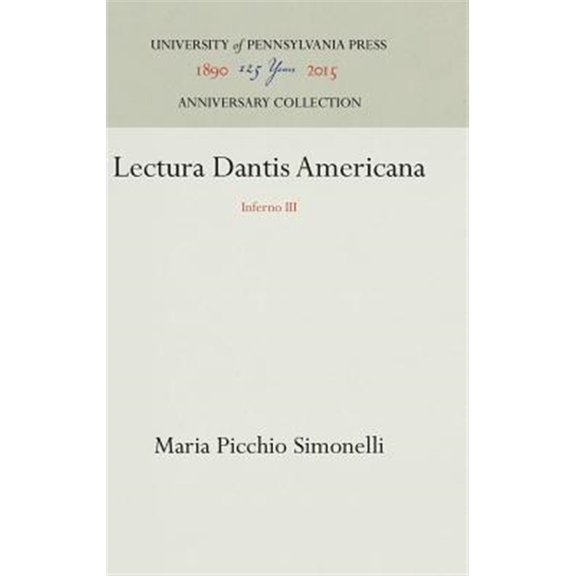 Pre-Owned Anniversary Collection: Lectura Dantis Americana: Inferno III (Hardcover)