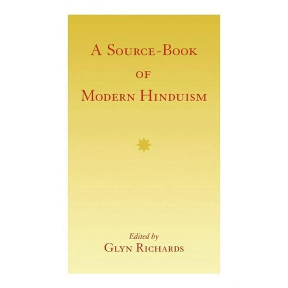 A Source-Book of Modern Hinduism, (Paperback)