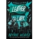 thumbnail image 1 of Leather & Lark: The Ruinous Love Trilogy [En Inglés], 1 of 1