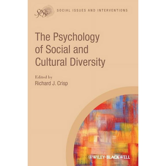 Social Issues and Interventions: The Psychology of Social and Cultural Diversity (Paperback)