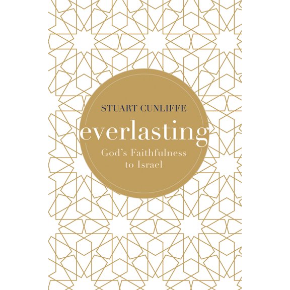 Everlasting: God's Faithfulness to Israel, (Paperback)
