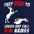 thumbnail image 3 of Tee Hunt They Used to Laugh and Call Him Names T-Shirt Funny Rudolph Xmas, Gray, Medium, 3 of 5