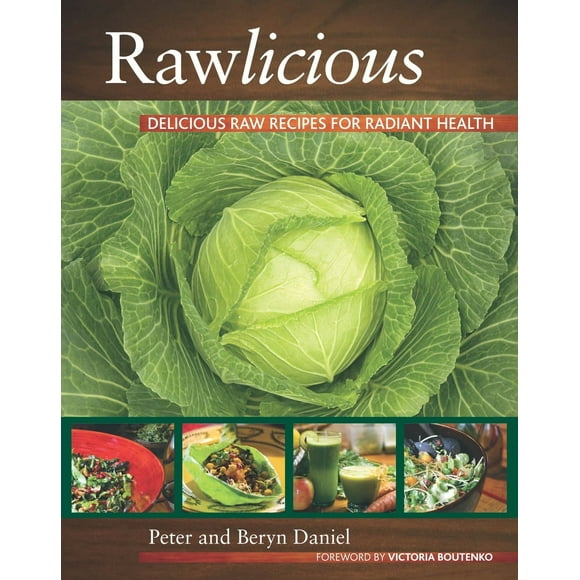 Pre-Owned Rawlicious: Delicious Raw Recipes for Radiant Health (Paperback) 1556439652 9781556439650
