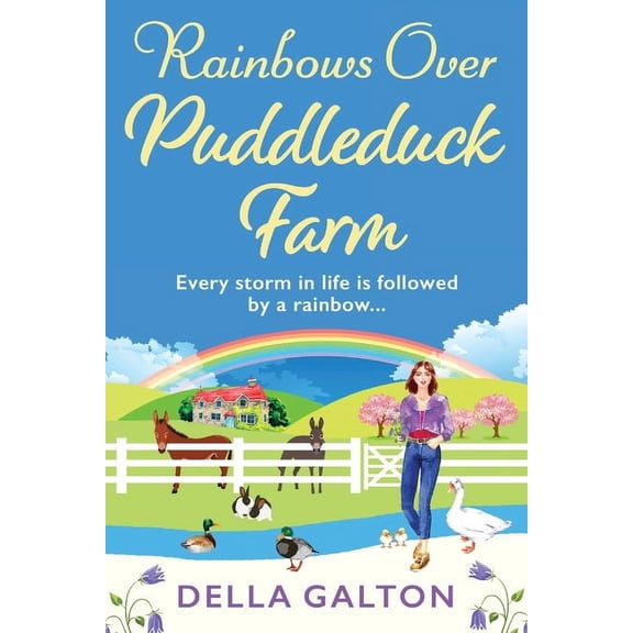 Rainbows Over Puddleduck Farm, (Paperback)
